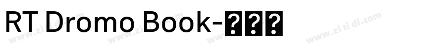 RT Dromo Book字体转换